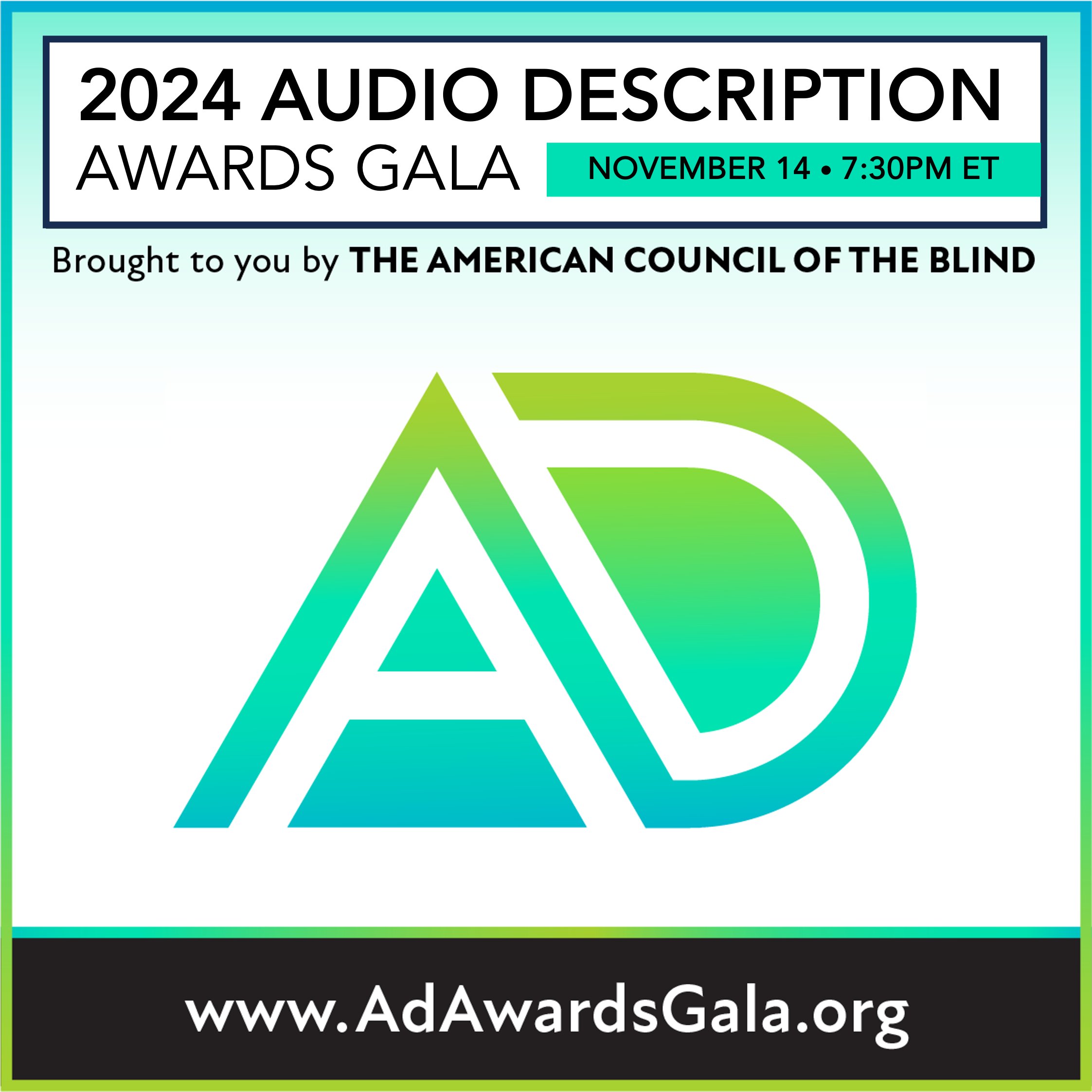 Audio Description icon displayed in green colors. Text: 2024 Audio Description Awards Gala, november 14 at 7:30pm ET